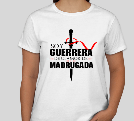 T-SHIRT - SOY GUERRERA DE CLAMOR DE MADRUGADA